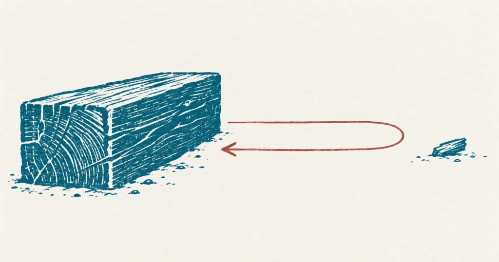 A heavy wooden beam and a tiny splinter of the same timber lying far apart, printed in teal, with a red arrow that sets out toward the splinter and curves back on itself without reaching it