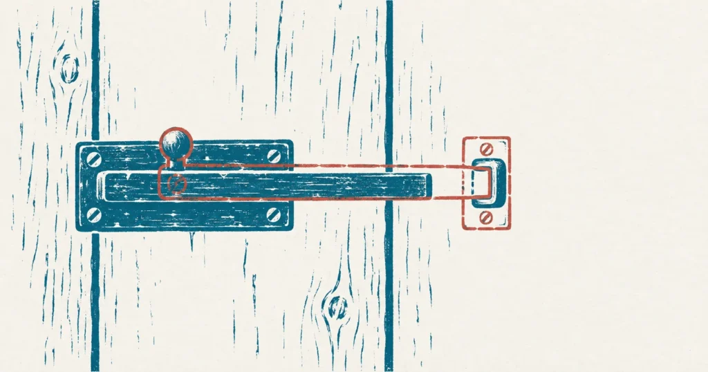 An iron door bolt on plain boards drawn fully open, printed in teal, with the same bolt sketched over it in red shot home into its staple